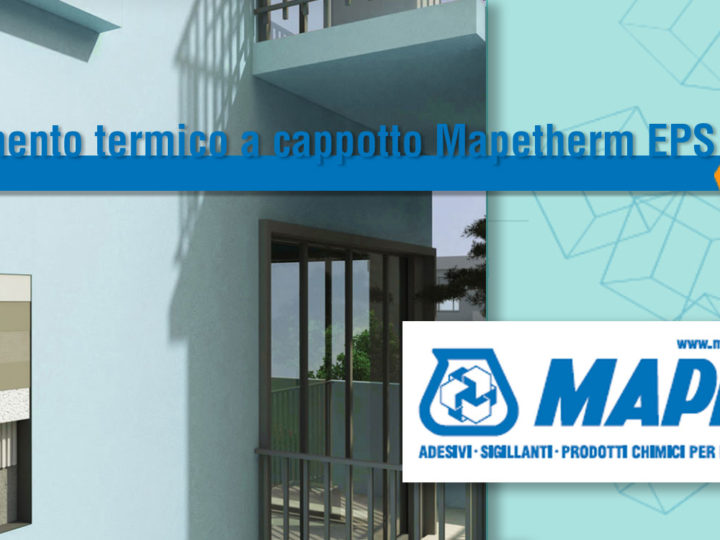 Sistema di isolamento termico a cappotto Mapei Mapetherm EPS