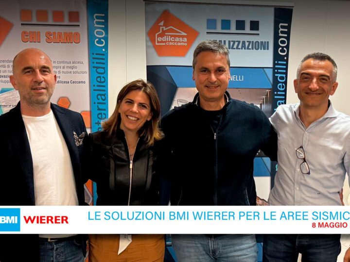 LE SOLUZIONI BMI WIERER PER LE AREE SISMICHE